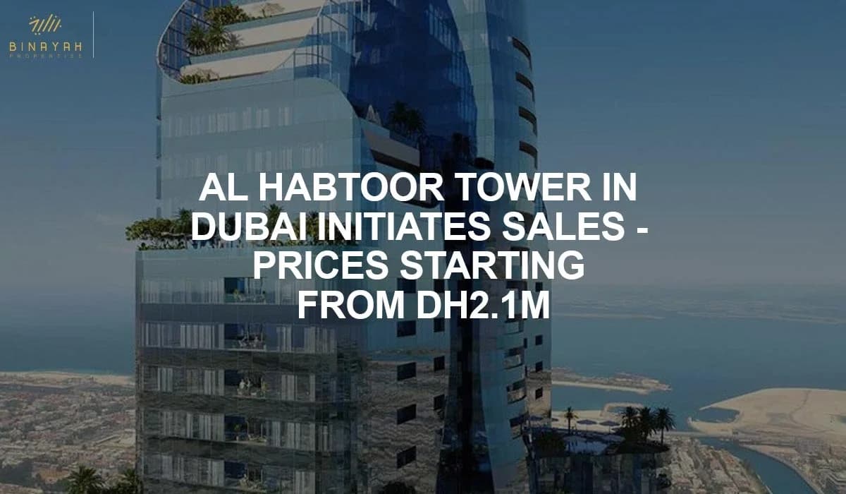 Al Habtoor Tower in Dubai Initiates Sales - Prices Starting from Dh2.1M