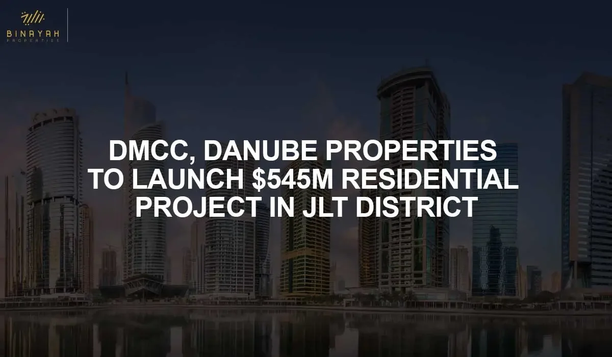 DMCC, Danube Properties to Launch $545M Residential Project in JLT District