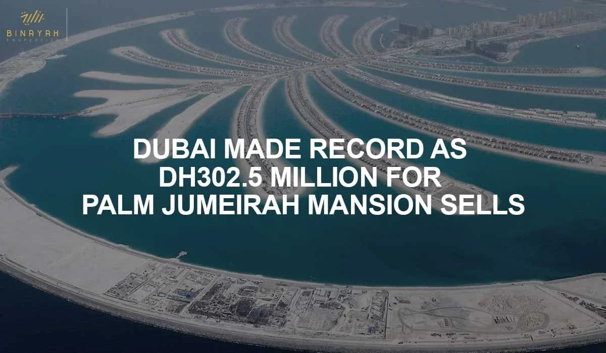 Dubai Made Record as Dh302.5 Million for Palm Jumeirah Mansion Sells