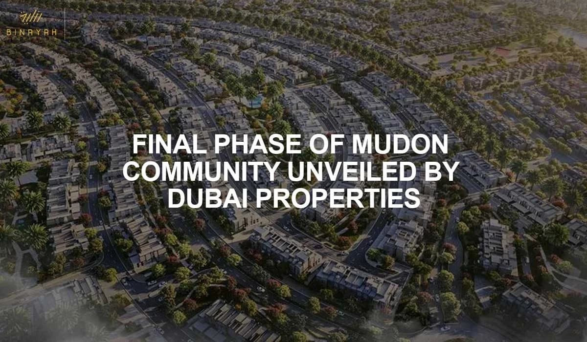 Final Phase Of Mudon Community Unveiled By Dubai Properties