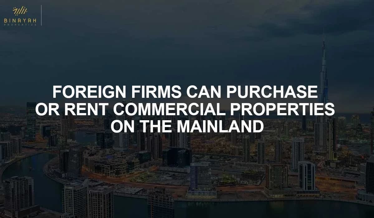 Foreign Firms Can Purchase or Rent Commercial Properties on the Mainland