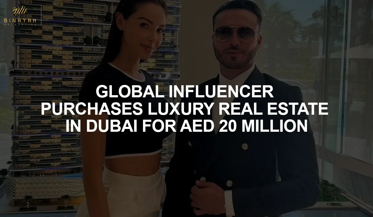 Global Influencer Purchases Luxury Real Estate In Dubai For AED 20 Million