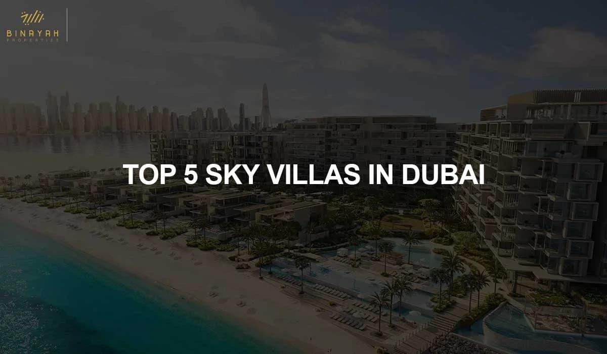 Top 5 Sky Villas in Dubai